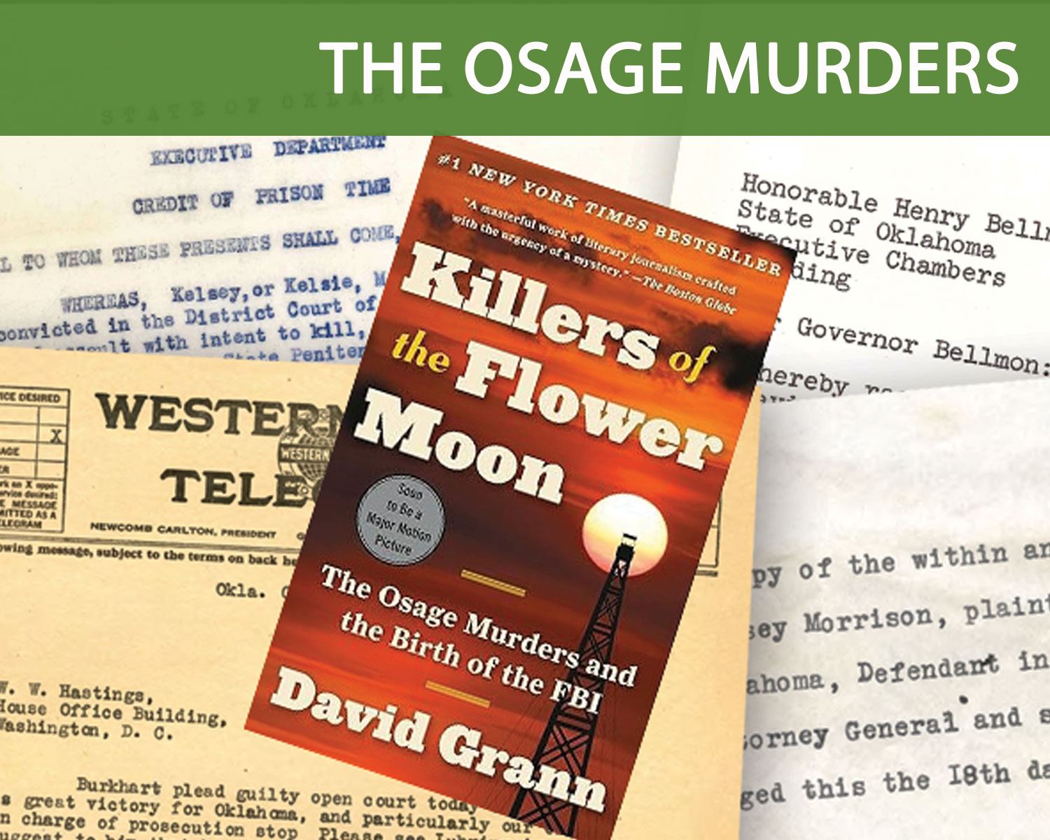 Reign of Terror: the Osage Murder document, correspondence and court files